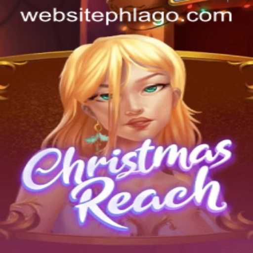 Unwrapping the Magic of ChristmasReach